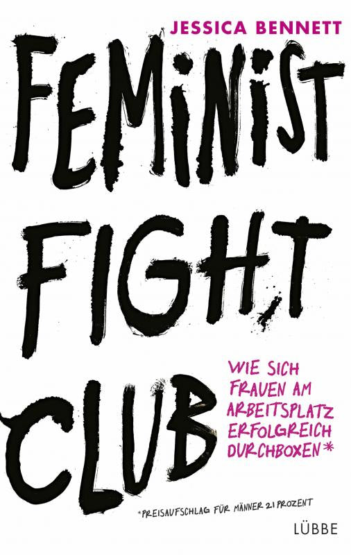 Feminist Fight Club | Jessica Bennett