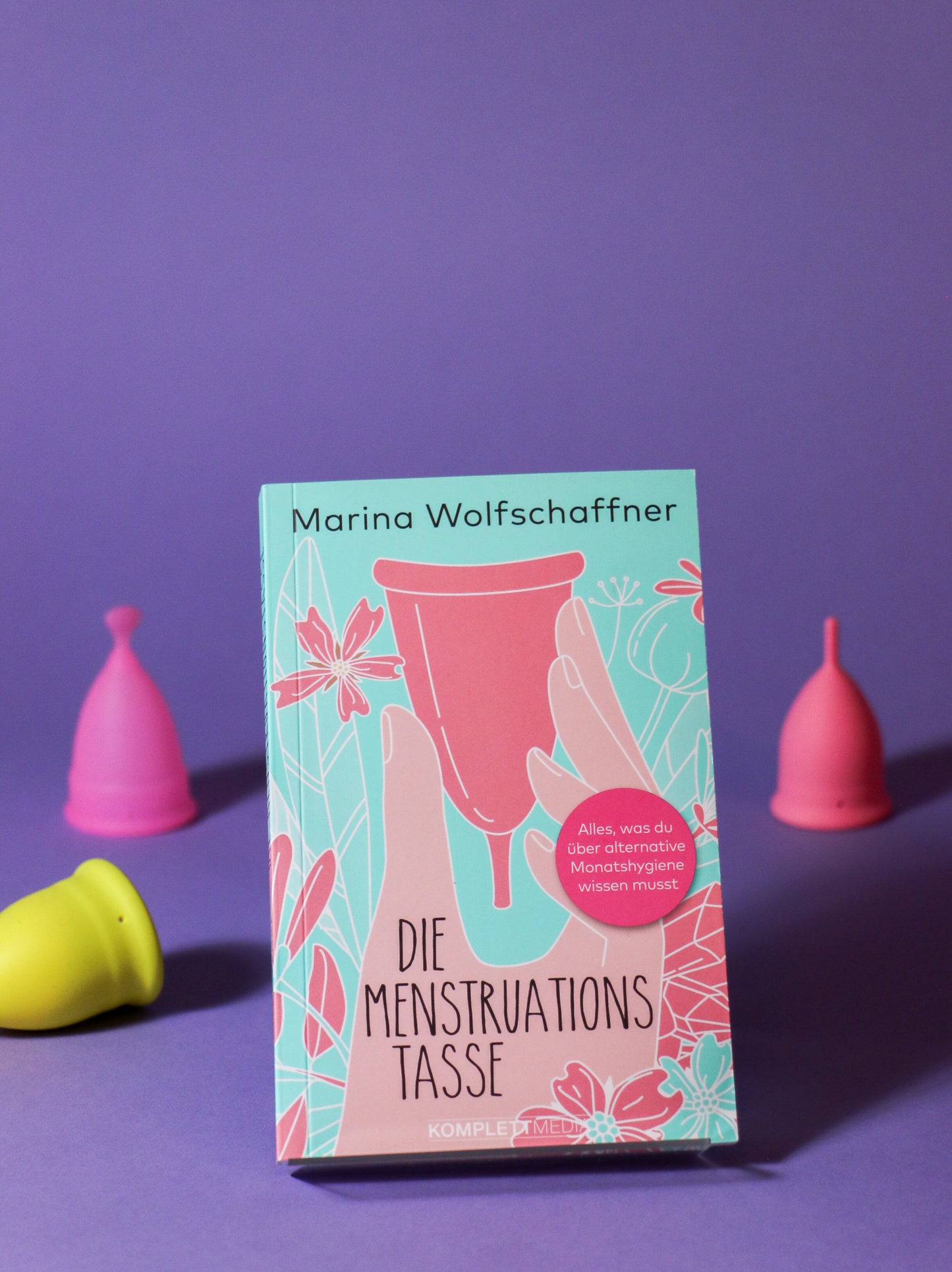 Die Menstruationstasse | Marina Wolfschaffner