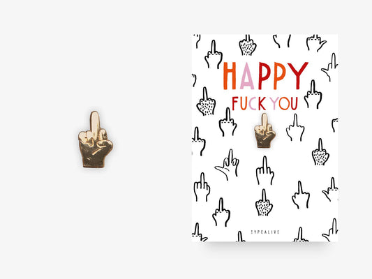 Pin | Happy Fuck You