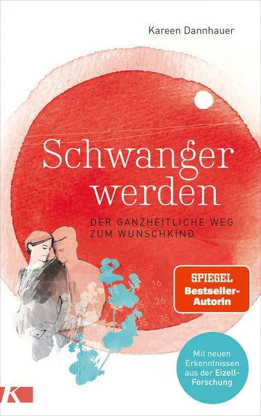 Schwanger werden | Kareen Dannhauer