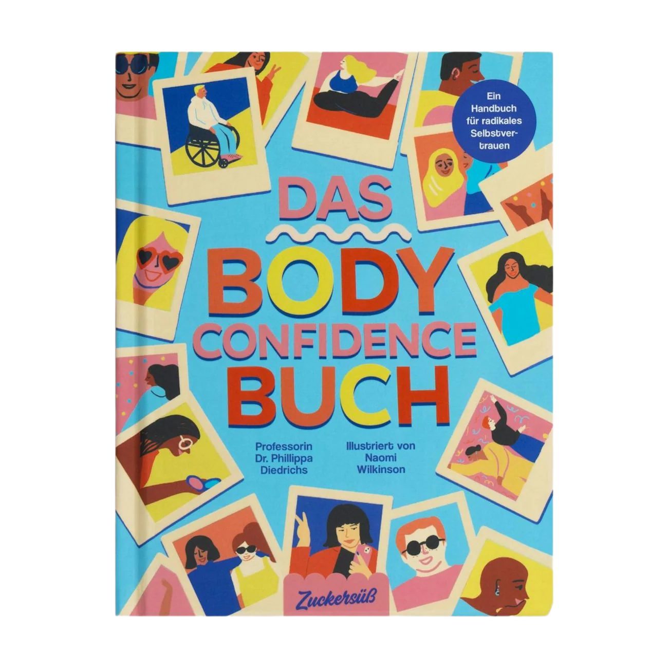 Das Body Confidence Buch | Phillippa Diedrichs