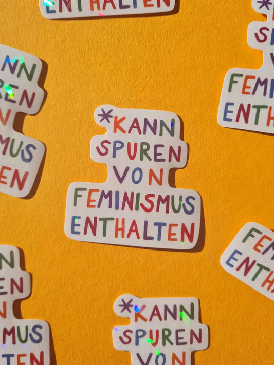 Glitzer-Sticker | Kann Spuren von Feminismus enthalten